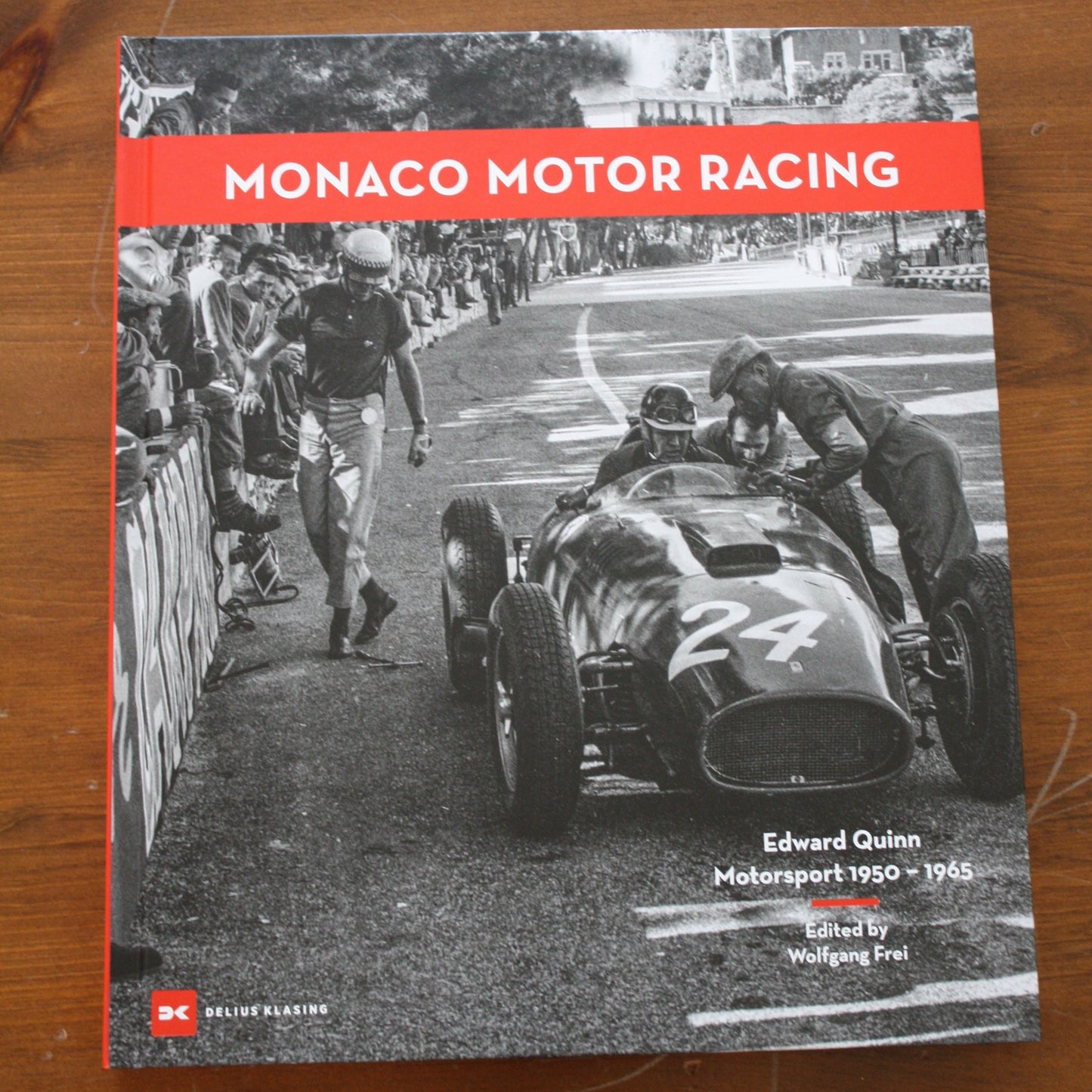 Monaco Motor Racing Edward Quinn. Motorsport 1950 - 1965