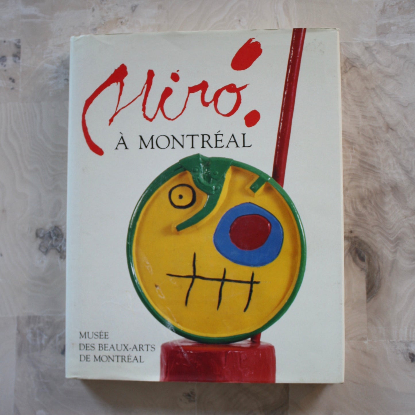 Miró in Montreal edited by the Montreal Museum of Fine Arts in 1986