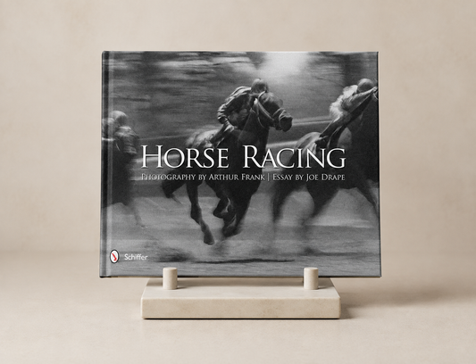 Horse Racing: Photography by Arthur Frank